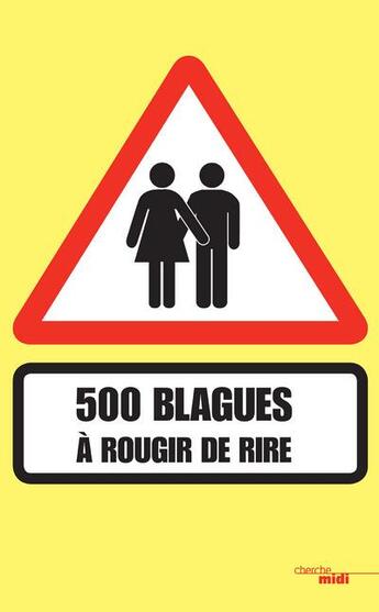 Couverture du livre « 500 blaques à rougir de rire » de Hammervik aux éditions Cherche Midi