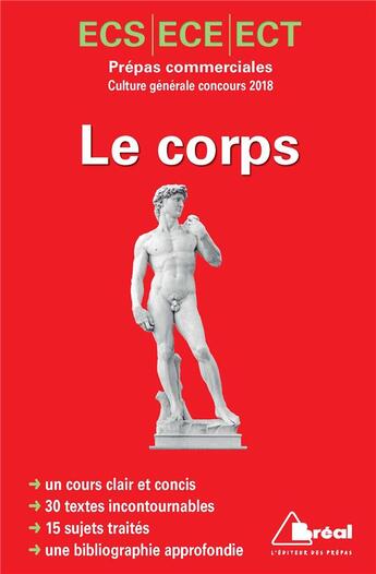 Couverture du livre « Le corps ; prépas commerciales ECS/ECE/ECT ; culture générale (concours 2018) » de Denis Collin aux éditions Breal