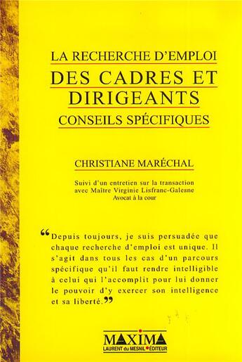 Couverture du livre « La recherche d'emploi des cadres et des dirigeants » de Christiane Marechal aux éditions Maxima