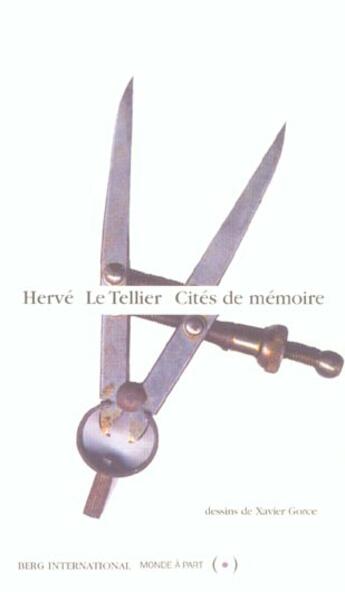 Couverture du livre « Cités de mémoire » de Herve Le Tellier aux éditions Berg International