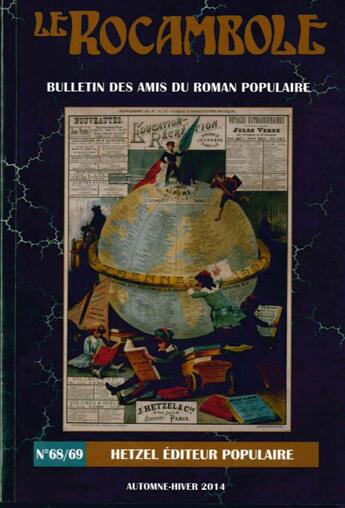 Couverture du livre « Le rocambole n 68-69 - hetzel editeur populaire » de Association Des Amis aux éditions Encrage