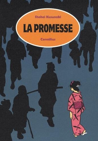 Couverture du livre « La promesse ; et autres histoires » de Shohei Kusunoki aux éditions Cornelius