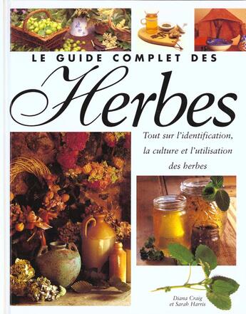 Couverture du livre « Guide complet des herbes (le) » de Craig Diana aux éditions Modus Vivendi