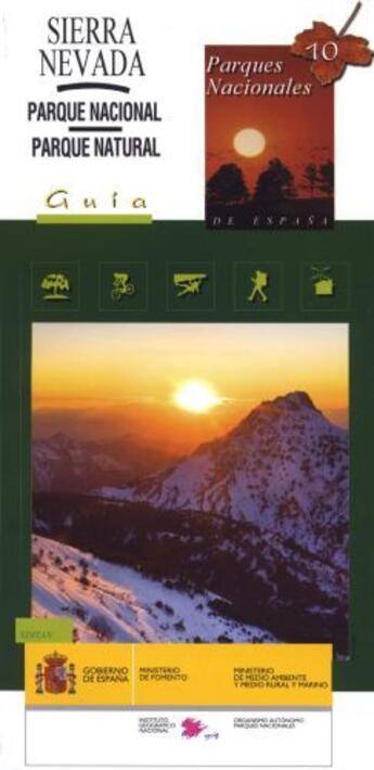 Couverture du livre « Sierra Nevada ; parque nacional, parque natural » de  aux éditions Cnig