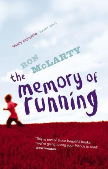 Couverture du livre « THE MEMORY OF RUNNING » de Ron Mclarty aux éditions Little Brown Uk