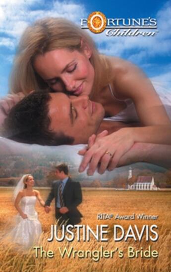 Couverture du livre « The Wrangler's Bride (Mills & Boon M&B) » de Justine Davis aux éditions Mills & Boon Series