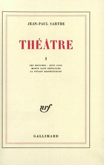 Couverture du livre « Théâtre Tome 1 » de Jean-Paul Sartre aux éditions Gallimard