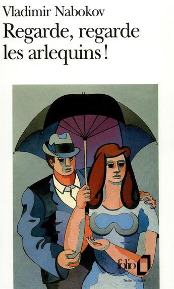 Couverture du livre « Regarde, regarde les arlequins ! » de Vladimir Nabokov aux éditions Folio