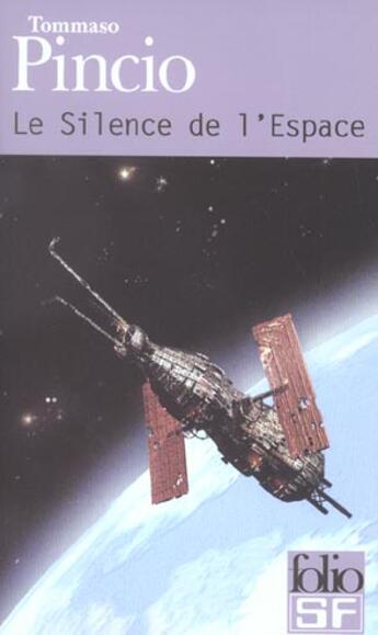 Couverture du livre « Le silence de l'espace » de Pincio/Briasco aux éditions Gallimard