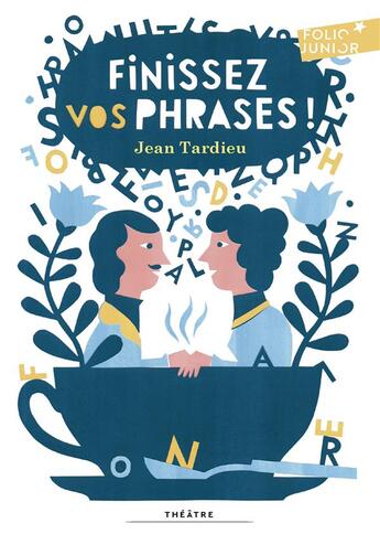 Couverture du livre « Finissez vos phrases ! » de Jean Tardieu aux éditions Gallimard-jeunesse