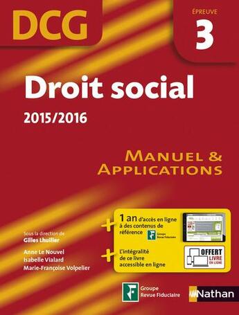 Couverture du livre « Droit social 2015/2016 ; épreuve 3 DCG ; manuel et applications » de Lhuilier Gilles aux éditions Nathan