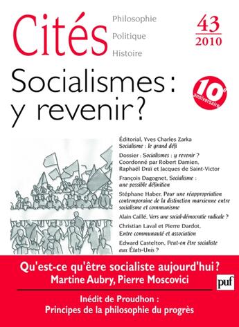 Couverture du livre « REVUE CITES t.43 ; socialismes ; y revenir ? » de Revue Cites aux éditions Puf