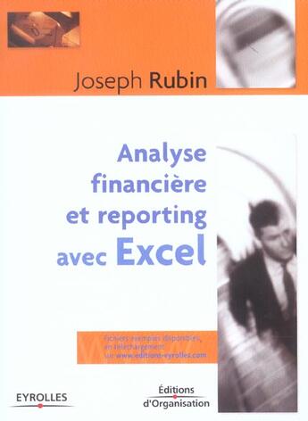 Couverture du livre « Analyse financière et reporting avec Excel » de Joseph Rubin aux éditions Eyrolles
