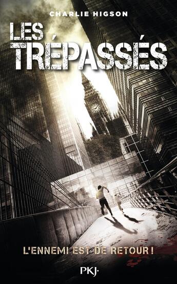 Couverture du livre « Ennemis Tome 2 : les trépassés » de Charlie Higson aux éditions Pocket Jeunesse