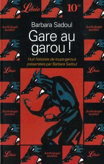 Couverture du livre « Gare au garou ! - huit histoires de loups-garous » de Barbara Sadoul aux éditions J'ai Lu