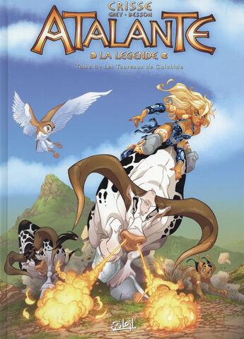 Couverture du livre « Atalante - la légende t.8 ; les taureaux de Colchide » de Didier Crisse et Grey aux éditions Soleil