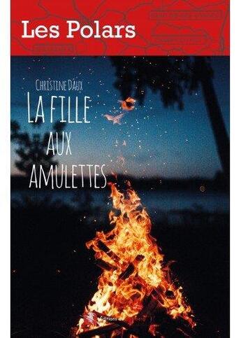 Couverture du livre « La fille aux amulettes » de Christine Daux aux éditions Bastberg