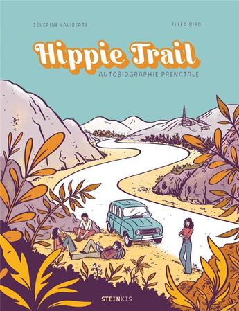 Couverture du livre « Hippie trail » de Ellea Bird et Severine Laliberte aux éditions Steinkis