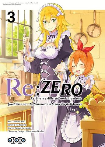 Couverture du livre « Re : Zero - quatrième arc ; le sanctuaire et la sorcière de l'avarice Tome 3 » de Tappei Nagatsuki et Yu Aikawa et Haruno Atori aux éditions Ototo