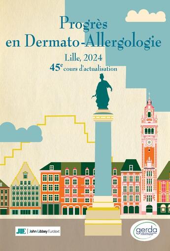 Couverture du livre « Progrès en dermato-allergologie : Lille, 2024 : 45e cours d'actualisation » de Delphine Staumont-Salle aux éditions John Libbey