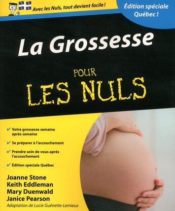 Couverture du livre « Grossesse pour les nuls ; édition québécoise » de Jonne Stone aux éditions First