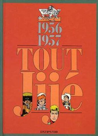 Couverture du livre « Tout Jije Tome 5 ; 1956-1957 » de Jije aux éditions Dupuis