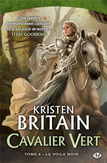 Couverture du livre « Cavalier vert Tome 4 : le voile noir » de Kristen Britain aux éditions Bragelonne