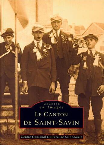 Couverture du livre « Le canton de Saint-Savin » de  aux éditions Editions Sutton