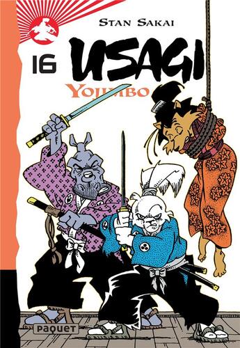 Couverture du livre « Usagi Yojimbo Tome 16 » de Stan Sakai aux éditions Paquet