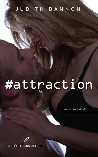 Couverture du livre « #attraction » de Bannon Judith aux éditions Les Editeurs Reunis