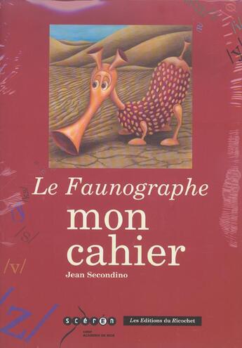 Couverture du livre « Le faunographe » de Jean Secondino aux éditions Ricochet