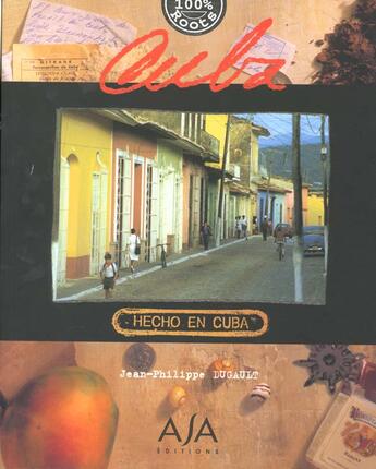Couverture du livre « Cuba » de Dugault Jean-Philipp aux éditions Asa