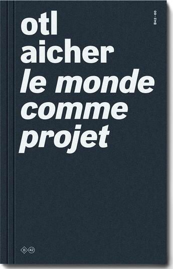 Couverture du livre « Le monde comme dessein » de Otl Aicher aux éditions Editions B42