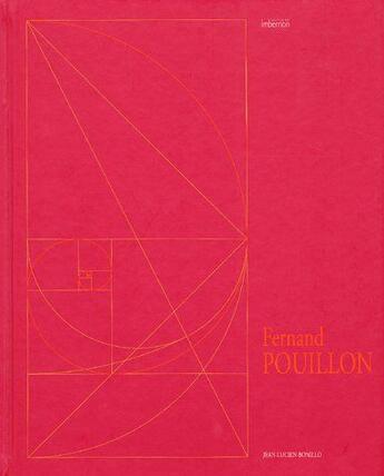 Couverture du livre « Fernand Pouillon ; architecte méditerranéen » de Jean-Lucien Bonillo aux éditions Imbernon