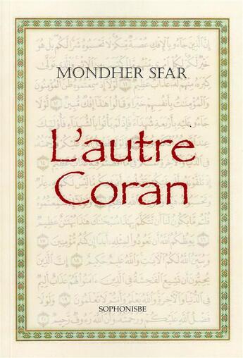 Couverture du livre « L'autre coran » de Mondher Sfar aux éditions Sophonisbe