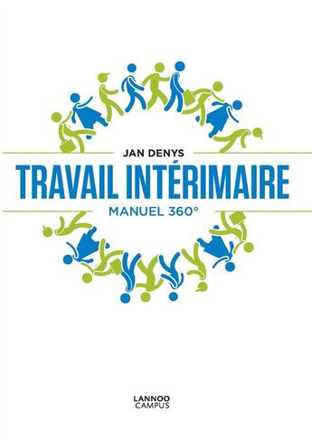 Couverture du livre « Travail intérimaire ; manuel 360° » de Jan Denys aux éditions Editions Racine