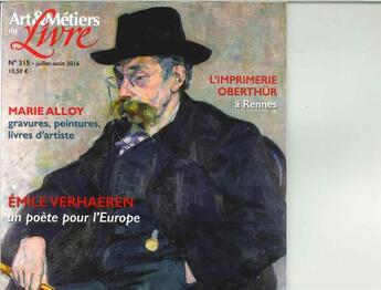 Couverture du livre « Art & metiers du livre n 315 emile verhaeren juillet/aout 2016 » de  aux éditions Art Et Metiers Du Livre