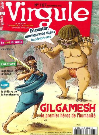 Couverture du livre « Virgule n 167 l'epopee de gilgamesh - novembre 2018 » de  aux éditions Virgule