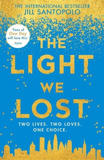 Couverture du livre « The light we lost » de Jill Santopolo aux éditions Harper Collins Uk