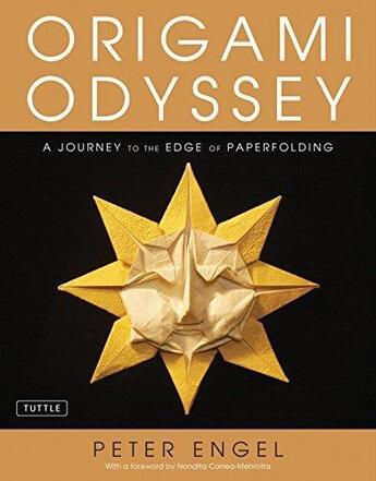 Couverture du livre « Origami odyssey » de Engel Peter aux éditions Tuttle