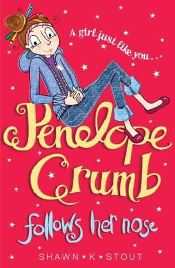 Couverture du livre « Penelope Crumb Follows Her Nose » de Shawn K. Stout aux éditions Quercus Publishing Digital