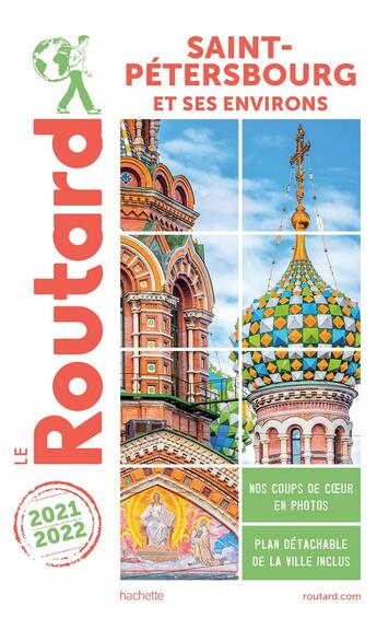 Couverture du livre « Guide du Routard ; Saint-Pétersbourg et environs (édition 2021/2022) » de Collectif Hachette aux éditions Hachette Tourisme