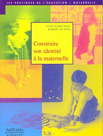 Couverture du livre « Constr son identite a la matern n 4 » de Doly/Rosa aux éditions Nathan