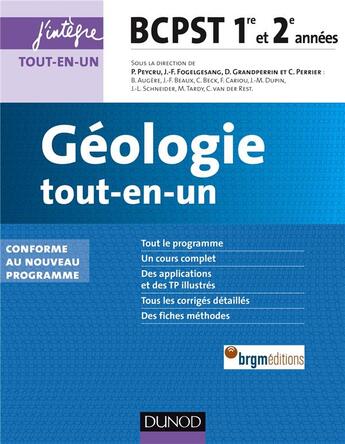 Couverture du livre « Géologie ; BCPST ; 1ère et 2e années ; tout-en-un (2e édition) » de Pierre Peycru et Didier Grandperrin et Christiane Perrier aux éditions Dunod