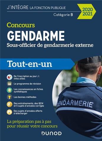 Couverture du livre « Concours gendarme, sous-officier de gendarmerie externe ; tout-en-un (édition 2020/2021) » de  aux éditions Dunod