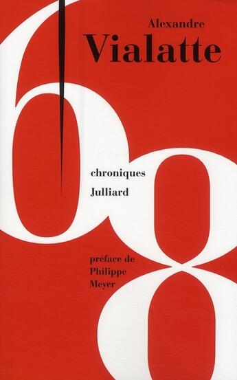 Couverture du livre « 1968 ; chroniques » de Alexandre Vialatte aux éditions Julliard