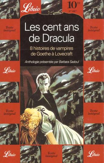 Couverture du livre « Les cent ans de dracula - 8 histoires de vampires de goethe a lovecraft » de Collectifs J'Ai Lu aux éditions J'ai Lu