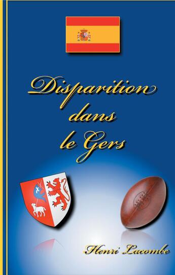 Couverture du livre « Disparition dans le Gers » de Henri Lacombe aux éditions Books On Demand