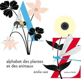 Couverture du livre « Alphabet des plantes et des animaux » de Emilie Vast aux éditions Memo