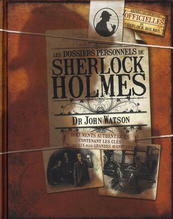 Couverture du livre « Les dossiers personnels de Sherlock Holmes » de Adams Guy et Lee Thompson aux éditions Tornade